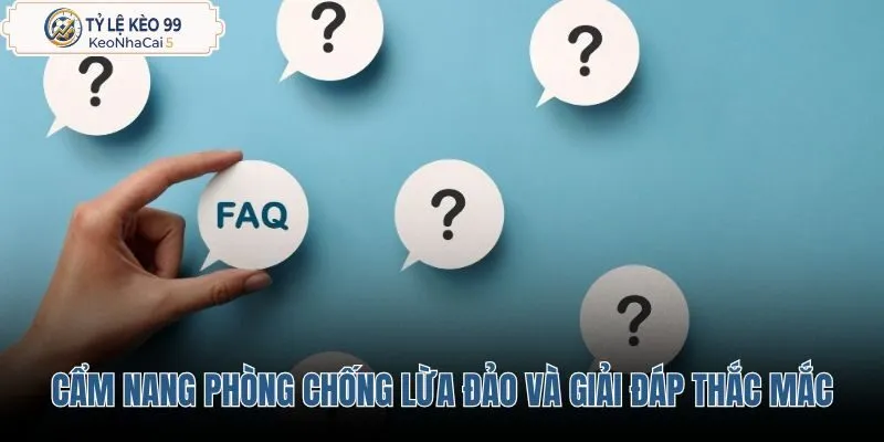 cam-nang-phong-chong-lua-dao-va-giai-dap-thac-mac