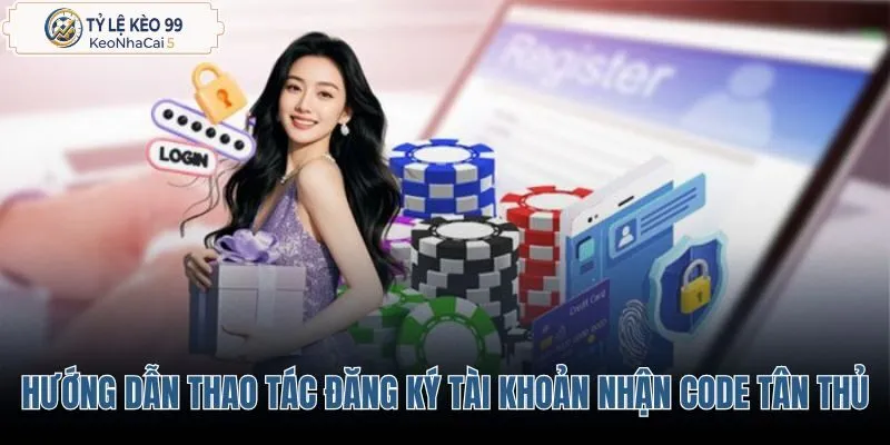 huong-dan-thao-tac-dang-ky-tai-khoan-nhan-ngay-code-tan-thu huong-dan-thao-tac-dang-ky-tai-khoan-nhan-ngay-code-tan-thu