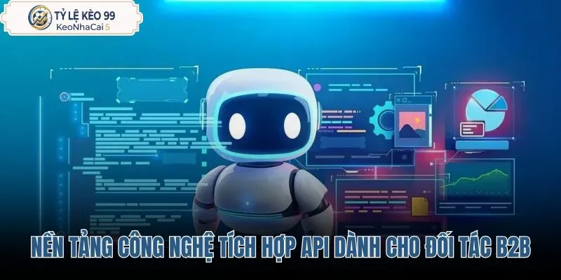 nen-tang-cong-nghe-tich-hop-api-danh-cho-doi-tac-b2b