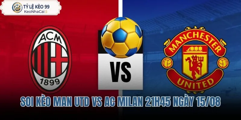 Man Utd Vs AC Milan