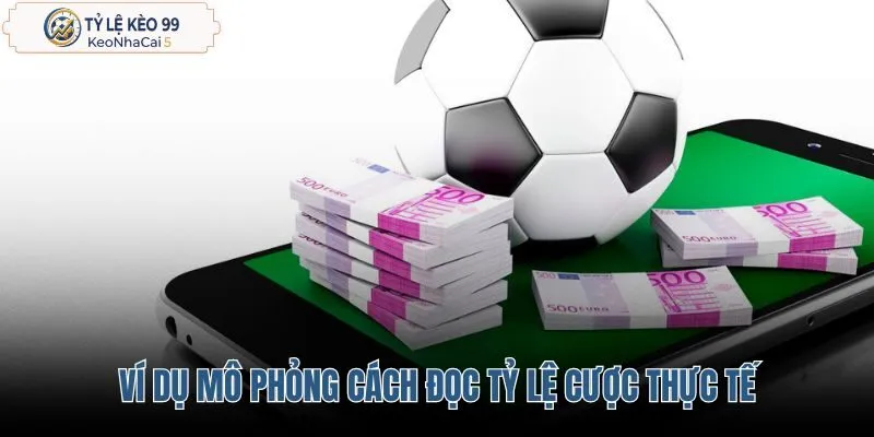 Kèo đồng banh là gì và cách đọc tỷ lệ cược thực tế